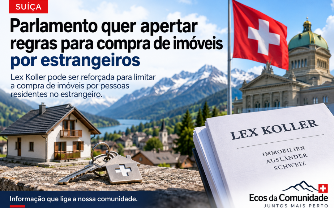 Parlamento suíço quer apertar regras para compra de imóveis por estrangeiros